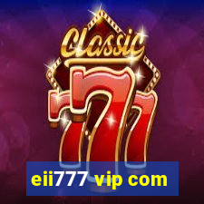 eii777 vip com